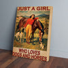 Just A Girl Who Loves Dogs And Horses Canvas Prints PAN03901