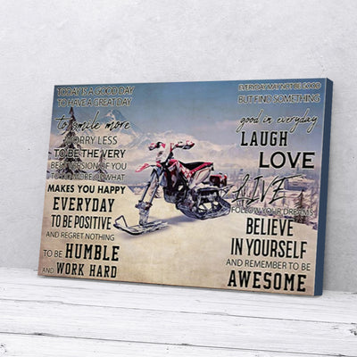 Today Is A Good Day To Have A Great Day Biker Canvas Prints