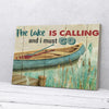 The Lake Is Calling And I Must Go Canvas Prints