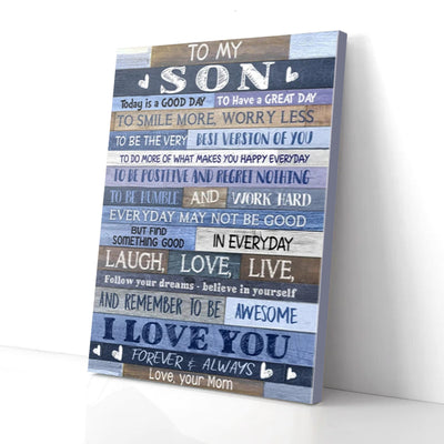 To My Son Mom Canvas Prints