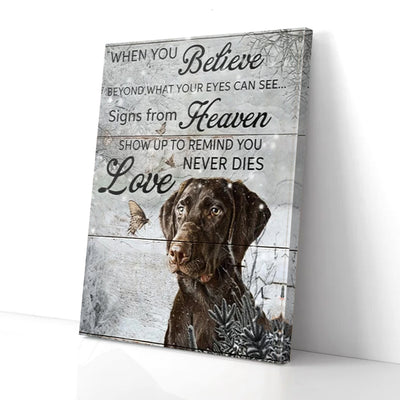 Personalized Memorial Gift Dog Canvas Wall Art When You Believe Beyond PAN19785
