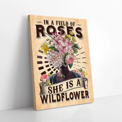 In A Field Of Roses She Is A Wildflower Canvas Prints PAN12735