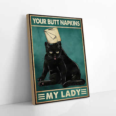 Your Butt Napkins My Lady Black Cat With Toilet Paper Canvas Prints
