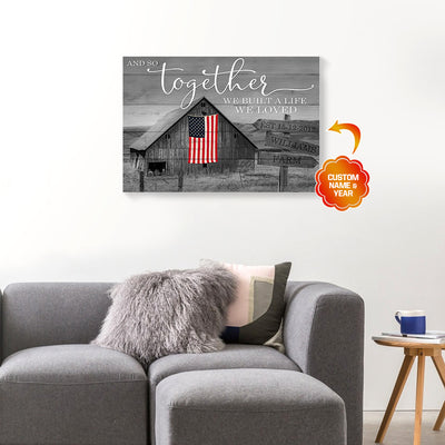 Personalized Family Farmer Canvas Wall Art And So Together We Built A Life PAN07838