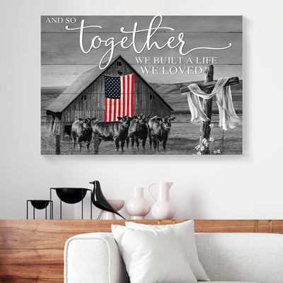 And So Together We Built A Life We Loved Cow Canvas Prints PAN03699