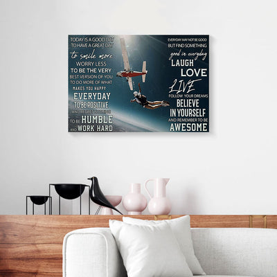 Today Is A Good Day To Have A Great Day Skydiving Canvas Prints