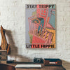 Stay Trippy Little Hippie Canvas Prints