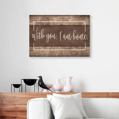 With You I Am Home Canvas Prints