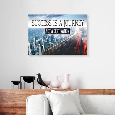 Success Is A Journey Not A Destination Motivation Canvas Prints