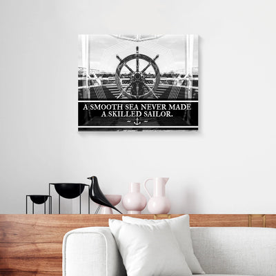 A Smooth Sea Never Made A Skilled Sailor Motivation Canvas Prints PAN05484