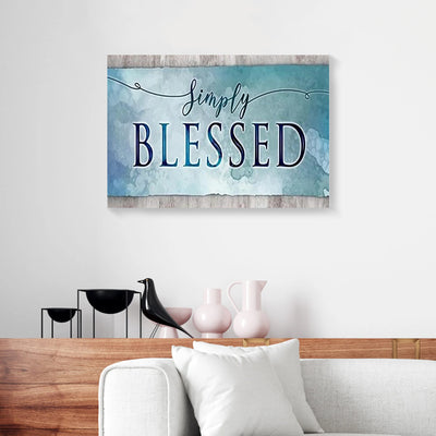 Simply Blessed Blue Background Home Canvas Prints