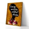 I Am My Ancestors Wildest Dreams Canvas Prints PAN09753