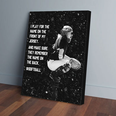 Personalized Softball Canvas Wall Art I Play For The Name