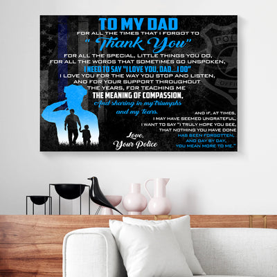 To My Dad Police Canvas Prints PAN17424