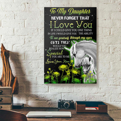 To My Daughter Never Forget That I Love You Mom Unicorn Canvas Prints
