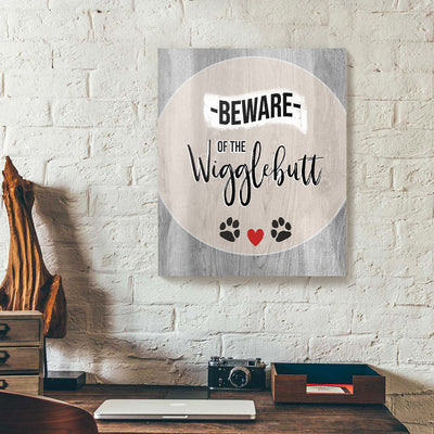Be Aware Of The Wigglebutt Dog Canvas Prints PAN08996