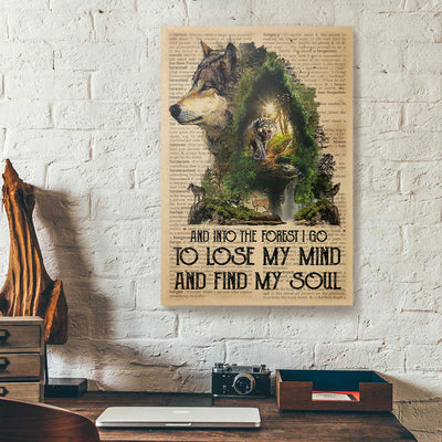 And Into The Forest I Go to Lose My Mind Wolf Canvas Prints PAN19625