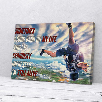Sometimes I Look Back On My Life And I Am Still Skydiving Canvas Prints