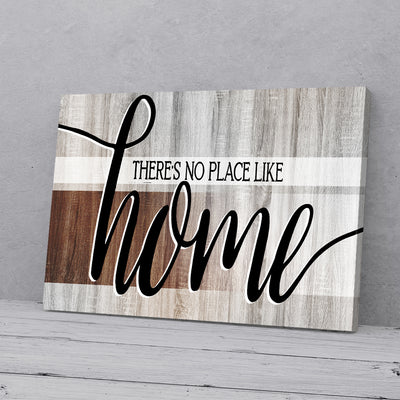 There's No Place Like Home Canvas Prints PAN05008