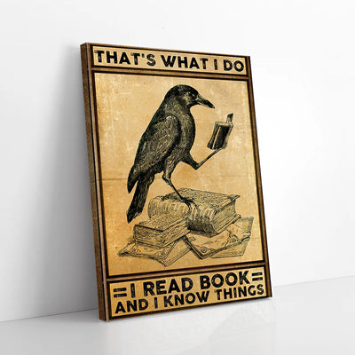 That's What I Do I Read Book Raven Canvas Prints
