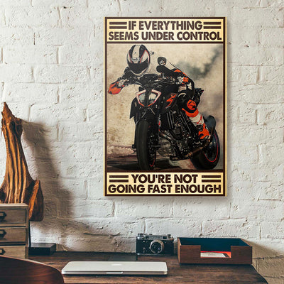 If Everything Seems Under Control You're Not Going Fast Racing Canvas Prints PAN11900
