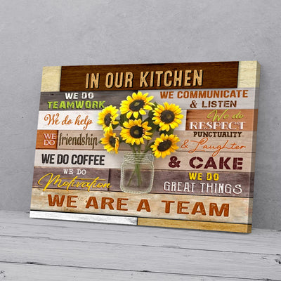 In Our Kitchen We Are A Team Sunflower Canvas PAN15327