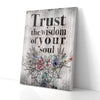 Trust The Wisdom Of Your Soul Canvas Prints