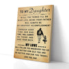 To My Daughter I Will Follow You Wherever You Go Prints Dad Canvas Prints