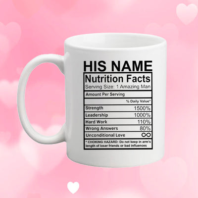 Personalized Valentine Funny Gift Couple Nutrition Fact Mug