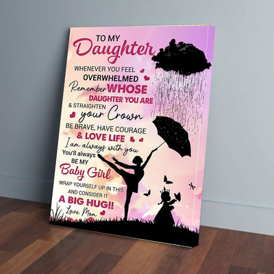 To My Daughter Mom Ballet Canvas Prints