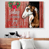 Today I Choose Joy Horse Canvas Prints