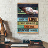 When You Love What You Have Everything You Need Horse Canvas Prints