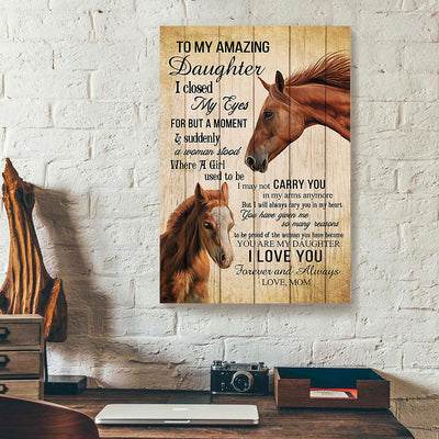 To My Daughter Mom Horse Canvas Prints
