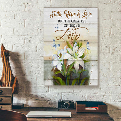 Faith Hope And Love Lily Canvas Prints PAN18426